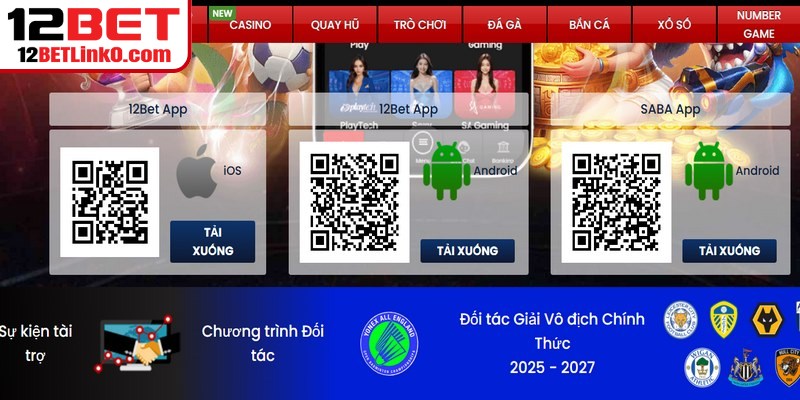 Đăng Ký 12BET - Hướng Dẫn Mở Tài Khoản Nhanh Chóng 9 Người dùng cần chọn đúng hệ điều hành của thiết bị đang dùng để tránh lỗi